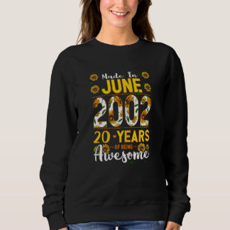 Frauen im Juni 2002 20 Jahre alt 20 Geburtstag Sweatshirt