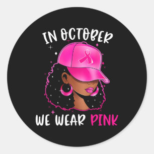 Frauen im Oktober tragen wir rosa Brustkrebs Aware Runder Aufkleber
