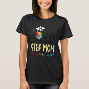 Frauen in der Liebe, die als Step Mama bezeichnet T-Shirt