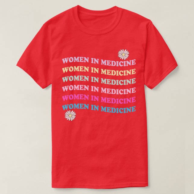 Frauen in der Medizin 2 T-Shirt (Design vorne)