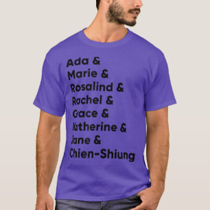 Frauen in der Wissenschaftsgeschichte STEM Weiblic T-Shirt