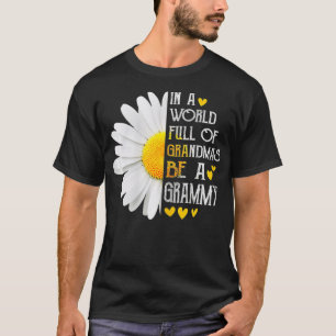 Frauen in einer Welt voller Grandmas sind ein grau T-Shirt