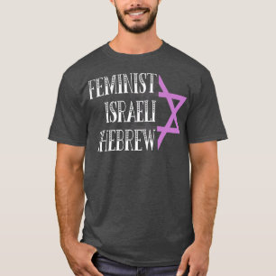 Frauen in Israel Shebrew Strong Women Zitat Hebräi T-Shirt