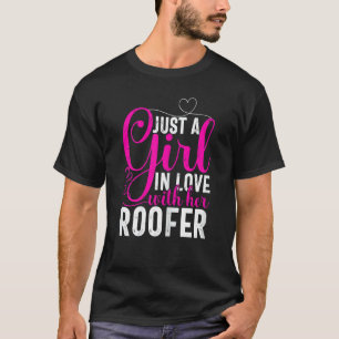 Frauen in Liebe mit ihrem Roofer Roofer' T-Shirt