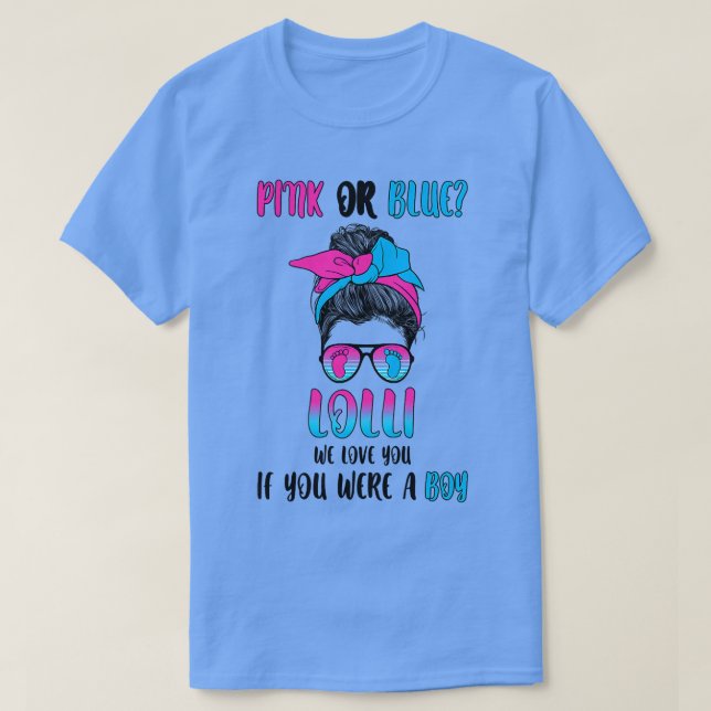 Frauen in Rosa oder Blau-Lolli-Geschlecht offenbar T-Shirt (Design vorne)