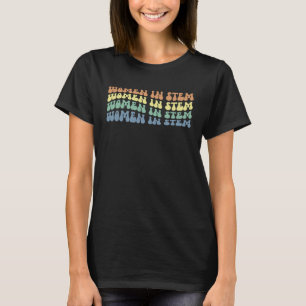 Frauen in STEM-Lehrer Naturwissenschaften Technolo T-Shirt