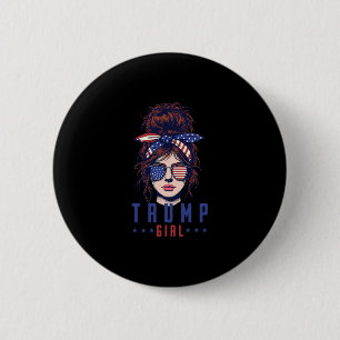 Frauen Ja ich bin ein Trump Mädchen Komm darüber h Button
