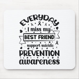 Frauen jeden Tag vermisse ich meine beste Freundsc Mousepad
