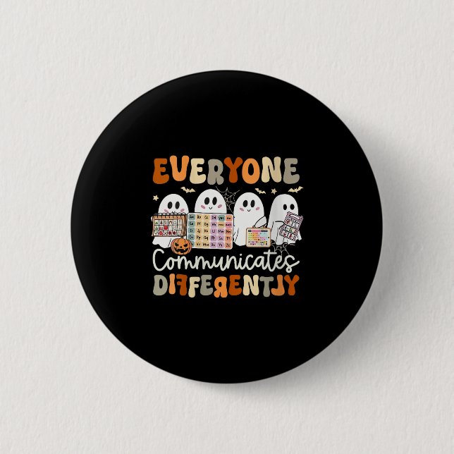 Frauen Jeder Kommuniziert Anders Halloween Button (Vorderseite)