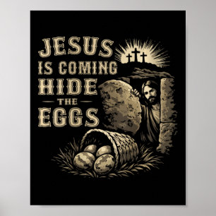 Frauen Jesus kommt, versteckt die Ostereier Poster