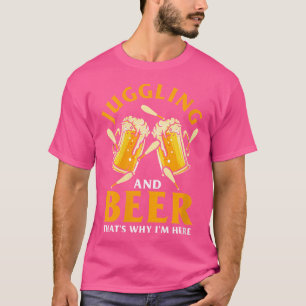 Frauen Jonglieren Und Bier Jongleur Kostüm Zirkus  T-Shirt
