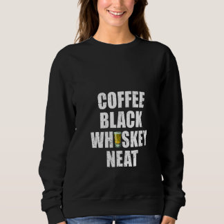 Frauen Kaffee und Whiskey Lustige Trinkgrafik Sweatshirt
