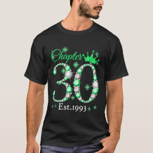 Frauen Kapitel 30 EST 1993 30 Jahre alt 30. Geburt T-Shirt