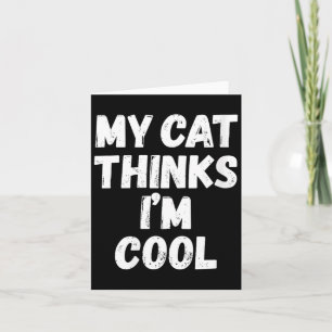Frauen Katze denkt Cool Sarkastischer Zitat Humor Karte