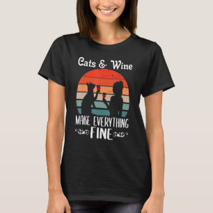 Frauen Katzen und Wein machen alles feinen Rotwein T-Shirt