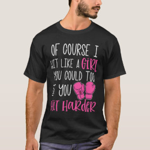 Frauen Kickboxen Geschenk Natürlich Schlage Ich Wi T-Shirt