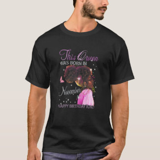 Frauen Königin war Geboren im November glücklich G T-Shirt