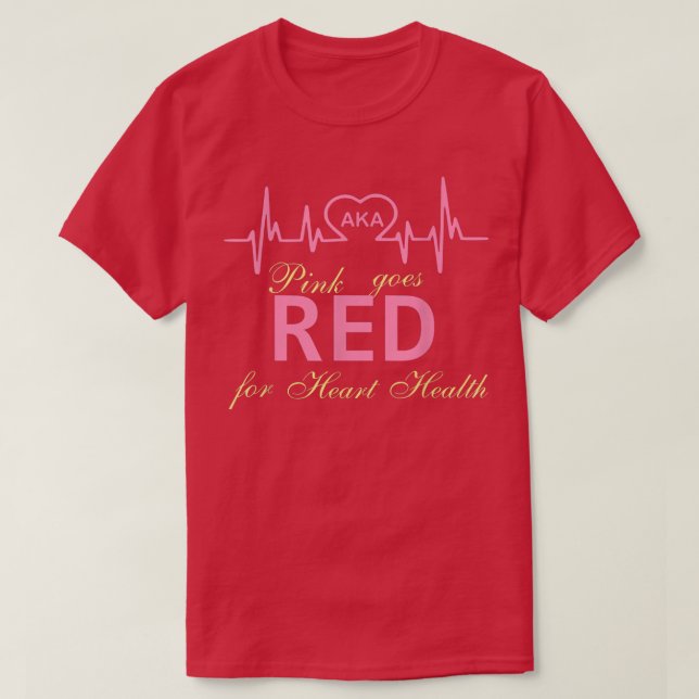 Frauen Kostüm AKA Pink wird rot für Herzgesundheit T-Shirt (Design vorne)