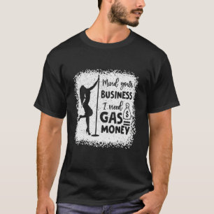 Frauen kümmert euch um eure Angelegenheiten Ich br T-Shirt
