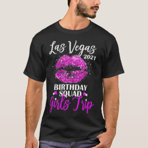 Frauen Las Vegas Girls Trip 2021 Urlaub Rosa Lip T-Shirt