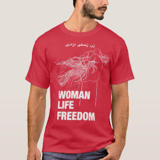 Frauen Leben Freiheit Iran Frauenrechte T-Shirt