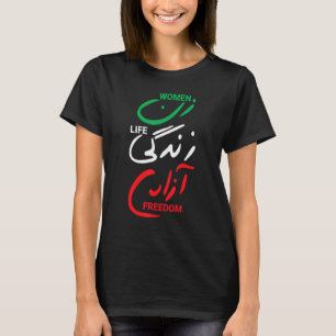 Frauen Leben Freiheit Zan Zendegi Azadi Farsi Pers T-Shirt