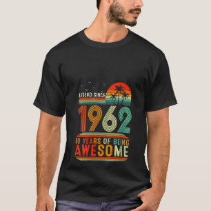 Frauen lehnen seit 1962 60 Jahre Phantastisch T-Shirt