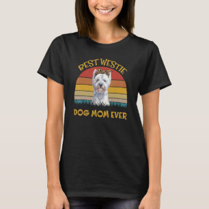 Frauen lieben Hundehund Beste Hündin Mama Westie T-Shirt