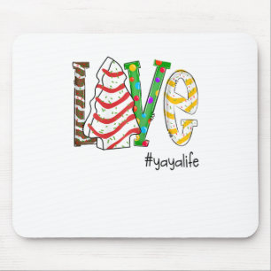 Frauen lieben Yayalife Weihnachten Oma Geschenk Sü Mousepad