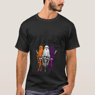 Frauen Ließ s Go Ghouls Funny Halloween Ghost For T-Shirt