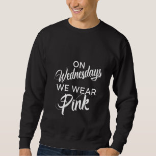 Frauen lustig am Mittwoch tragen wir rosa Sweatshirt
