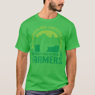 Frauen lustige Bauer Zitat, alle Frauen sind gesch T-Shirt