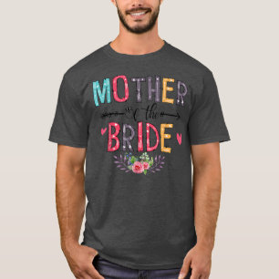 Frauen lustige Mutter der Brautehochensemme T-Shirt
