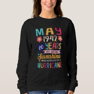 Frauen Mai 1942 80 Jahre Phantastische Blüte B Sweatshirt
