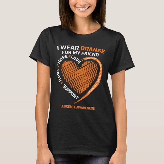 Frauen Männer Orange für meine Freundin Leukämie A T-Shirt (Vorderseite)