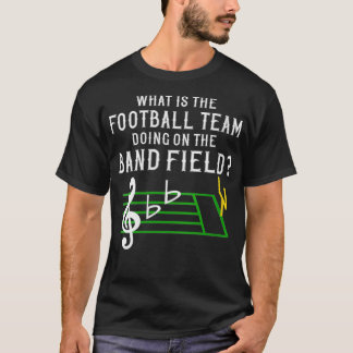 Frauen marschieren Band, was ist das Fußballteam D T-Shirt