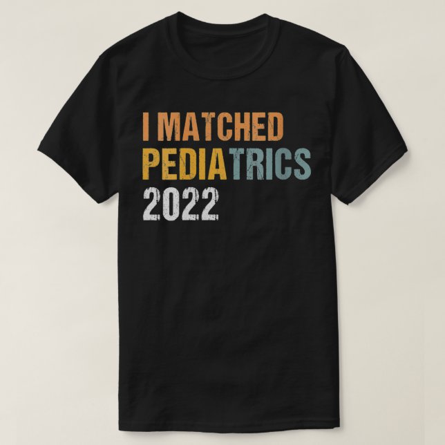 Frauen - Matched Pädiatrie 2022 Medicine Residenc T-Shirt (Design vorne)
