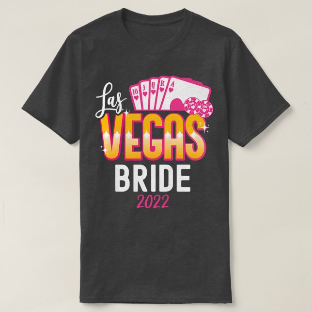 Frauen Matching Las Vegas 2022 Wedding Bride und G T-Shirt (Design vorne)