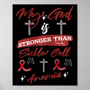 Frauen Mein Gott ist stärker als Sichelzellanämie Poster