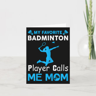 Frauen Mein Lieblings-Badminton-Player ruft mich M Karte