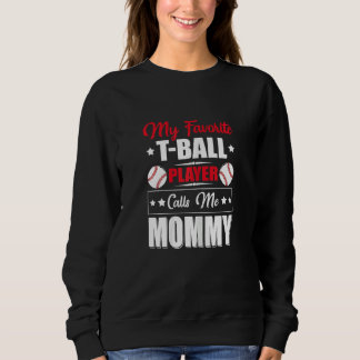 Frauen Mein Lieblingsballspieler nennt mich Mami-M Sweatshirt