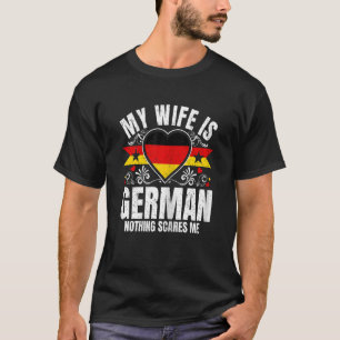 Frauen Meine Ehefrau ist die deutsche Flagge Herit T-Shirt