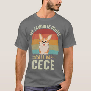Frauen Meine Lieblingsmenschen nennen mich Cece Ni T-Shirt