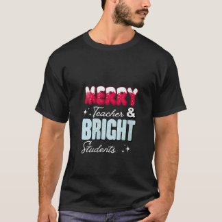 Frauen Merry Teacher and Bright Students Teacher C T-Shirt