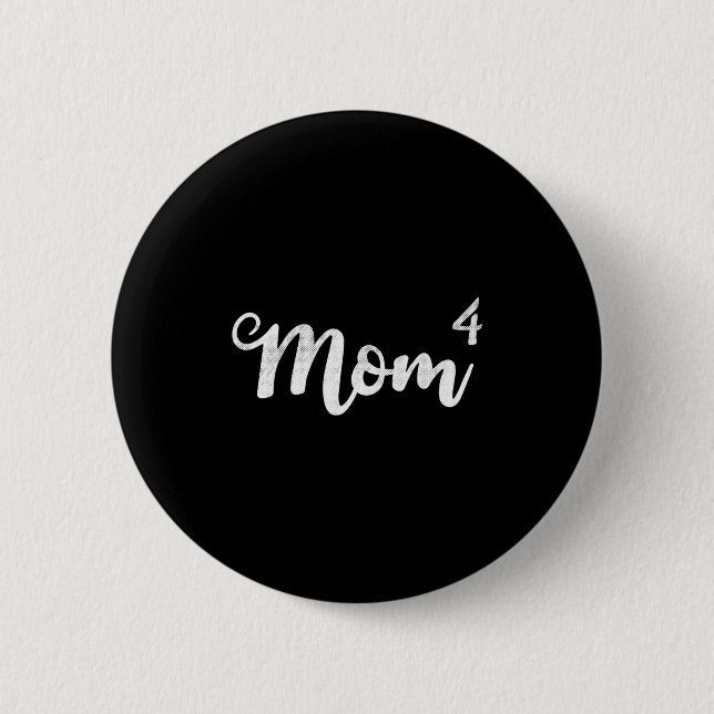 Frauen mom4 Mutter von 4 Mutter von vier Kindern M Button (Vorderseite)