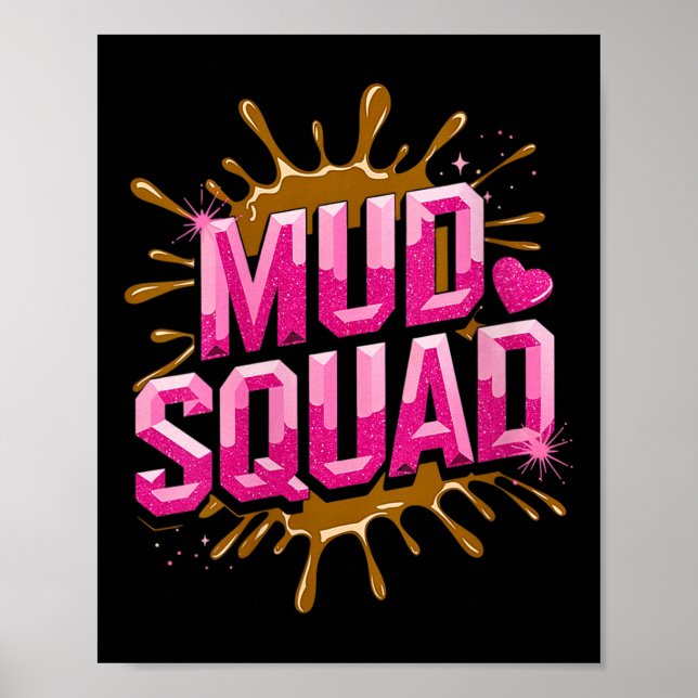 Frauen Muddy Mud Run Squad Mudding Running Poster (Vorne)