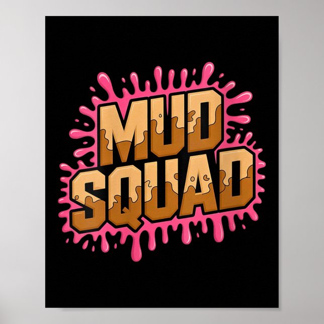 Frauen Muddy Mud Run Squad Mudding Running Poster (Vorne)