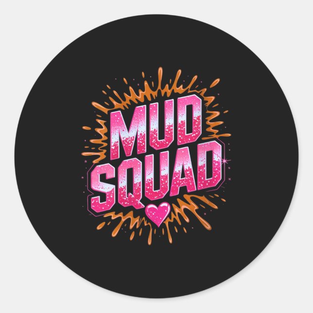 Frauen Muddy Mud Run Squad Mudding Running Runder Aufkleber (Vorderseite)