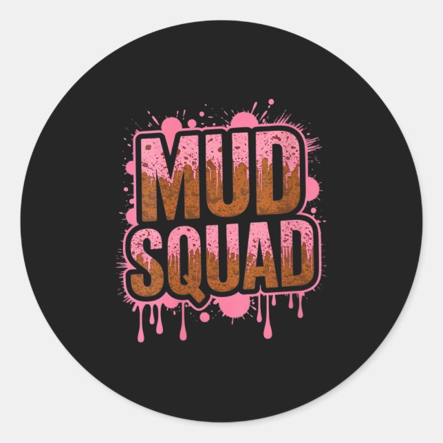 Frauen Muddy Mud Run Squad Mudding Running Runder Aufkleber (Vorderseite)