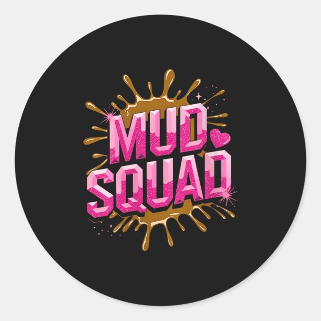 Frauen Muddy Mud Run Squad Mudding Running Runder Aufkleber (Vorderseite)